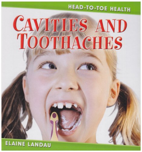Beispielbild fr Cavities and Toothaches zum Verkauf von Better World Books