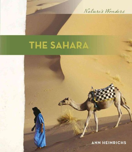 Stock image for The Sahara (Nature's Wonders, 1) for sale by More Than Words