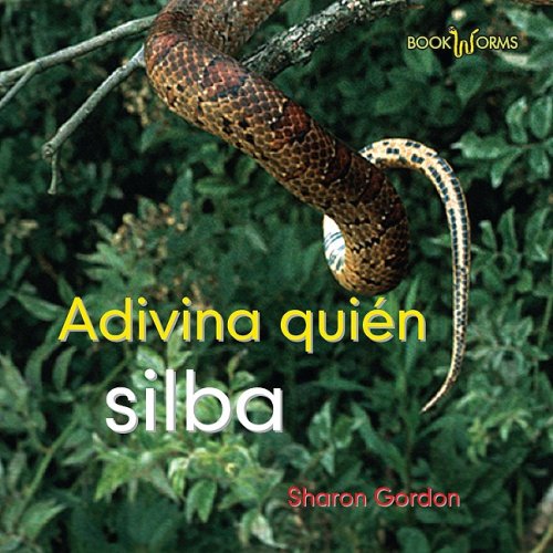 Adivina quien silva/ Guess Who Hisses (Adivina Quien/ Guess Who: Bookworms) (Spanish Edition) (9780761428664) by Gordon, Sharon