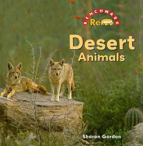 Beispielbild fr Desert Animals zum Verkauf von Better World Books