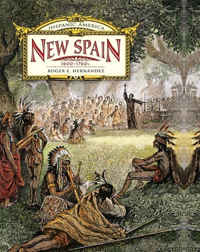 Imagen de archivo de New Spain: 1600-1760s (Hispanic America) a la venta por Buyback Express