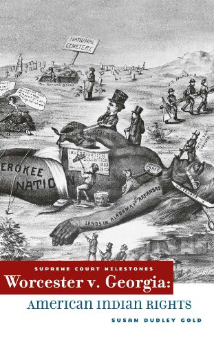 9780761429562: Worcester V. Georgia: American Indian Rights (Supreme Court Milestones)