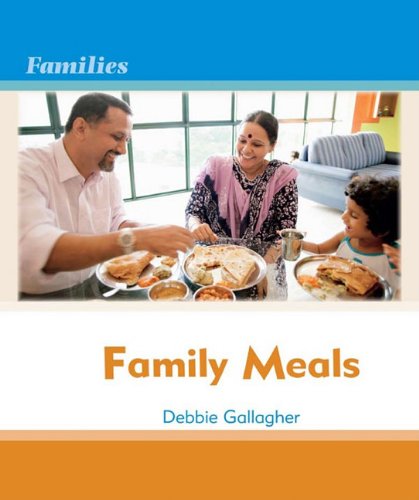 Beispielbild fr Family Meals zum Verkauf von Better World Books: West