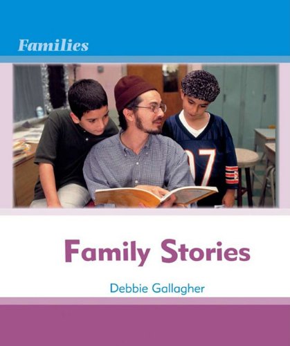 Imagen de archivo de Family Stories (Families) a la venta por Ergodebooks