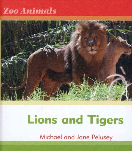 Stock image for Lions and Tigers for sale by Better World Books