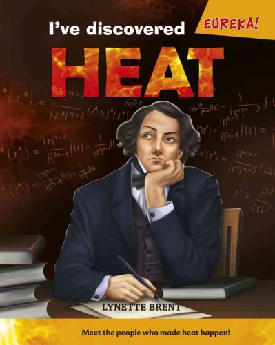 Stock image for I've Discovered Heat! for sale by Better World Books: West