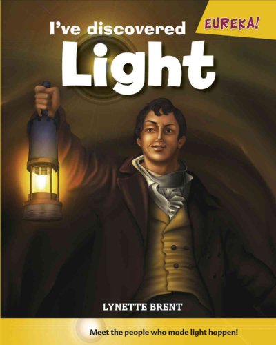 Stock image for I've Discovered Light! for sale by Better World Books: West
