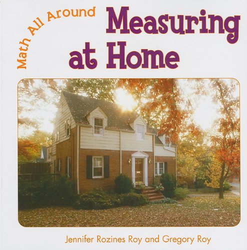 Beispielbild fr Measuring at Home (Math All Around) zum Verkauf von Hawking Books