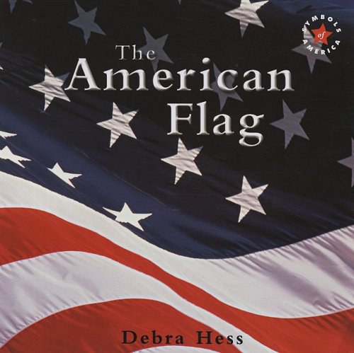 Beispielbild fr The American Flag zum Verkauf von Better World Books: West