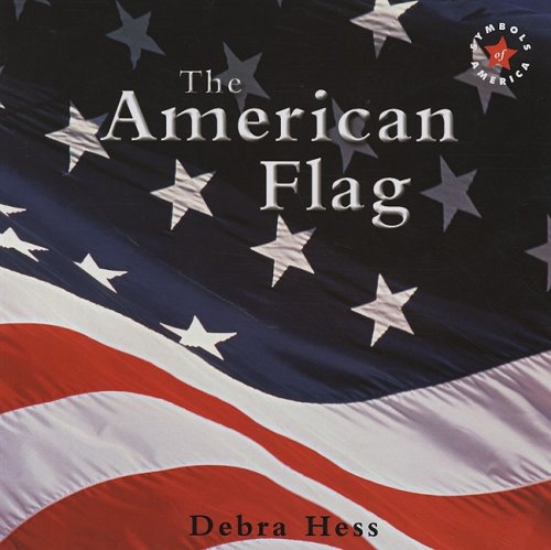 9780761433897: The American Flag (Symbols of America)