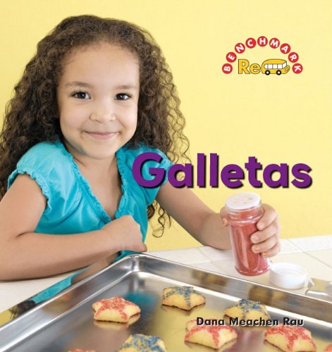 Galletas (Benchmark Rebus, 1) (Spanish Edition) (9780761434351) by Rau, Dana Meachen