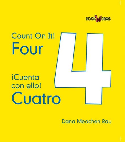 9780761434764: Cuatro: 1 (Bookworms: Count on It! / Cuenta con ello!)