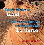 9780761434900: Land / La Tierra (Bookworms: Earth Matters / Nuestro Planeta Es Importante) (English and Spanish Edition)