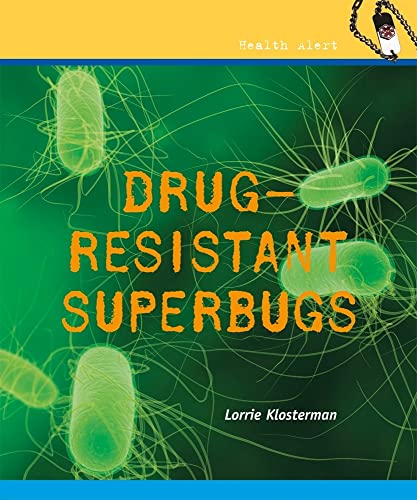 Beispielbild fr Drug-Resistant Diseases and Superbugs zum Verkauf von Better World Books