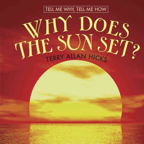 Stock image for Why Does the Sun Set? for sale by Better World Books