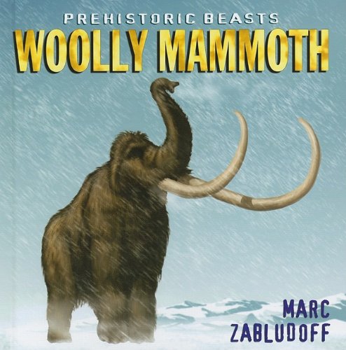 Beispielbild fr Woolly Mammoth zum Verkauf von Better World Books