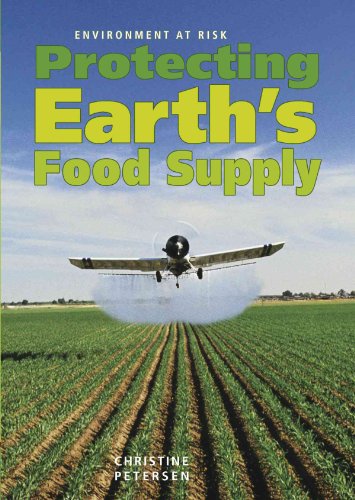 Stock image for Protecting Earth's Food Supply for sale by Better World Books