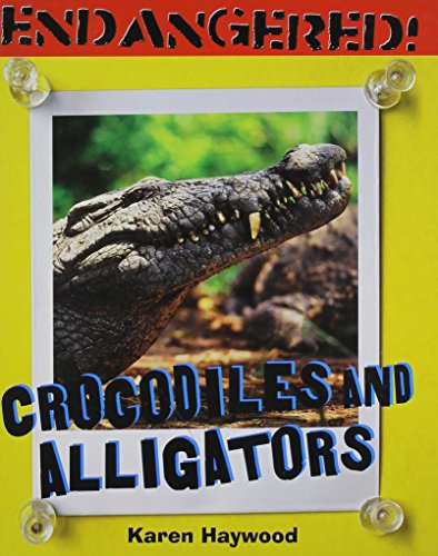 Beispielbild fr Crocodiles and Alligators zum Verkauf von Better World Books