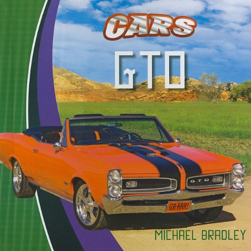 GTO (Cars) (9780761441120) by Bradley, Michael