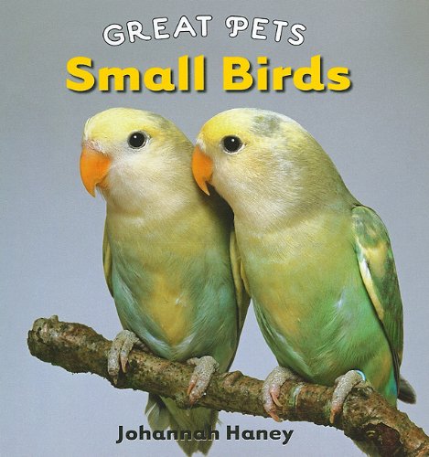 Stock image for Small Birds for sale by Better World Books: West