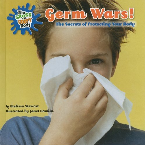 Beispielbild fr Germ Wars! : The Secrets of Protecting Your Body zum Verkauf von Better World Books