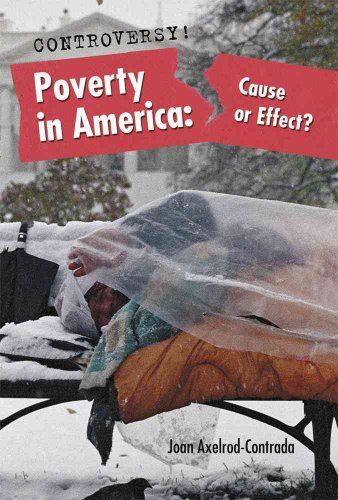 Imagen de archivo de Poverty in America: Cause or Effect? (Controversy!) a la venta por More Than Words