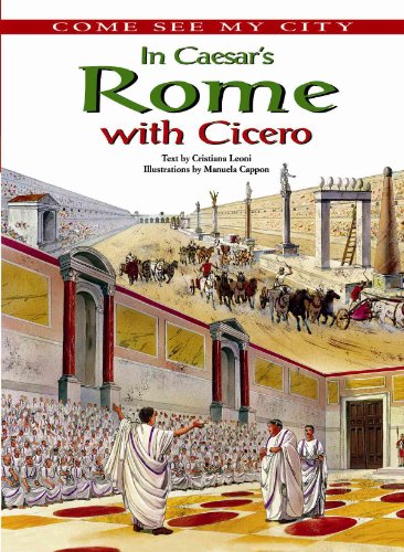 Stock image for In Caesar's Rome with Cicero for sale by Better World Books: West