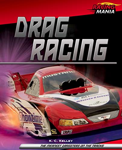 Stock image for Drag Racing (Racing Mania) for sale by Powell's Bookstores Chicago, ABAA