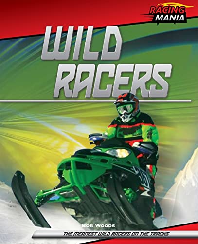 Imagen de archivo de Wild Racers a la venta por Better World Books