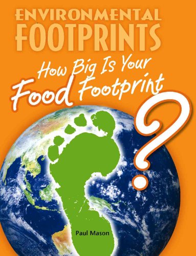 Imagen de archivo de How Big Is Your Food Footprint? a la venta por Better World Books
