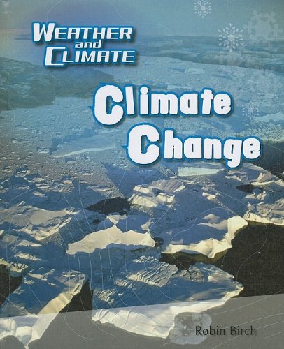 Beispielbild fr Climate Change zum Verkauf von Better World Books