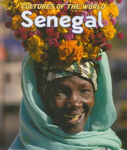 9780761444817: Senegal (Cultures of the World)