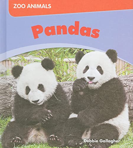 Imagen de archivo de Pandas (Zoo Animals) a la venta por BookShop4U