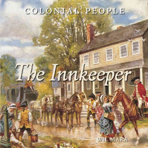 9780761447962: The Innkeeper (Colonial People)