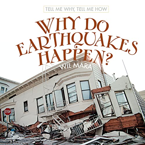 Imagen de archivo de Why Do Earthquakes Happen? a la venta por Better World Books