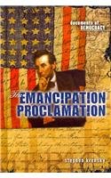 Beispielbild fr The Emancipation Proclamation zum Verkauf von Better World Books