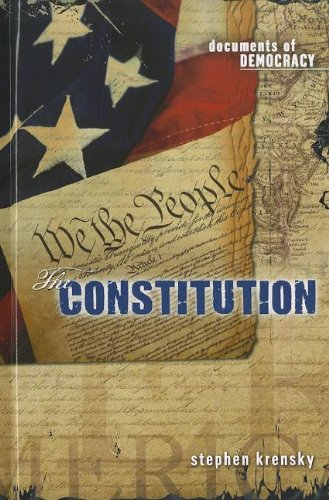 The Constitution (Documents of Democracy) (9780761449171) by Krensky, Stephen