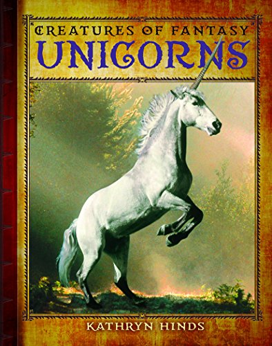 Imagen de archivo de Unicorns (Creatures of Fantasy) a la venta por Irish Booksellers