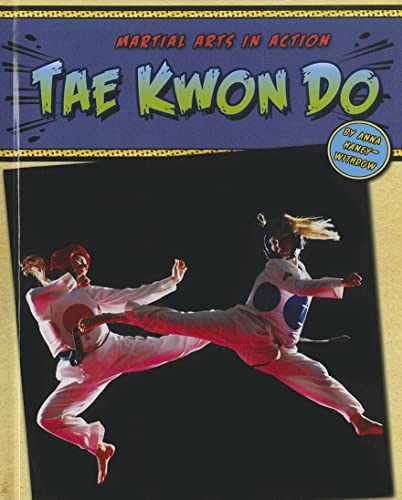 Beispielbild fr Tae Kwon Do zum Verkauf von Better World Books: West