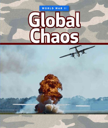 Imagen de archivo de Global Chaos (World War II, 1) a la venta por SecondSale