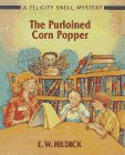 9780761450108: The Purloined Corn Popper: A Felicity Shell Mystery