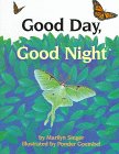 Imagen de archivo de Good Day, Good Night a la venta por Better World Books