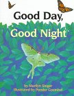 Stock image for Good Day, Good Night for sale by Better World Books