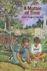 Stock image for A Matter of Time for sale by Half Price Books Inc.