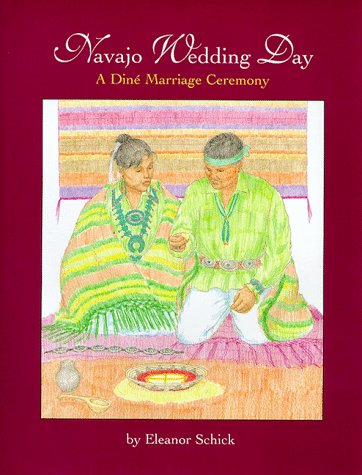 Stock image for Navajo Wedding Day : A Dine Marriage Ceremony for sale by Better World Books