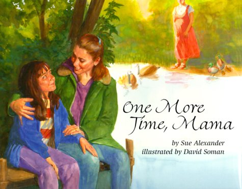 Beispielbild fr One More Time, Mama zum Verkauf von Better World Books