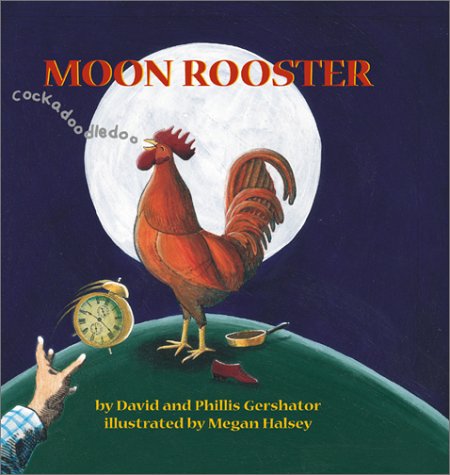 Beispielbild fr Moon Rooster zum Verkauf von Better World Books: West