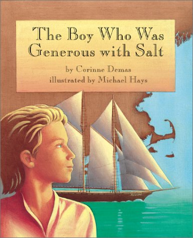 Stock image for The Boy Who Was Generous with Salt for sale by ThriftBooks-Dallas