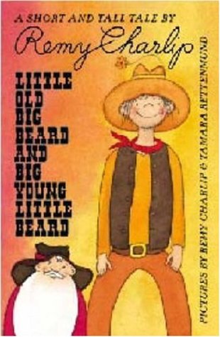 Beispielbild fr Little Old Big Beard and Big Young Little Beard: A Short and Tall Tale zum Verkauf von Wonder Book