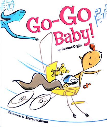 Stock image for Go-Go Baby! for sale by Better World Books